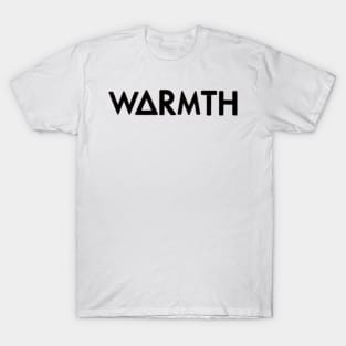 warmth (black) T-Shirt